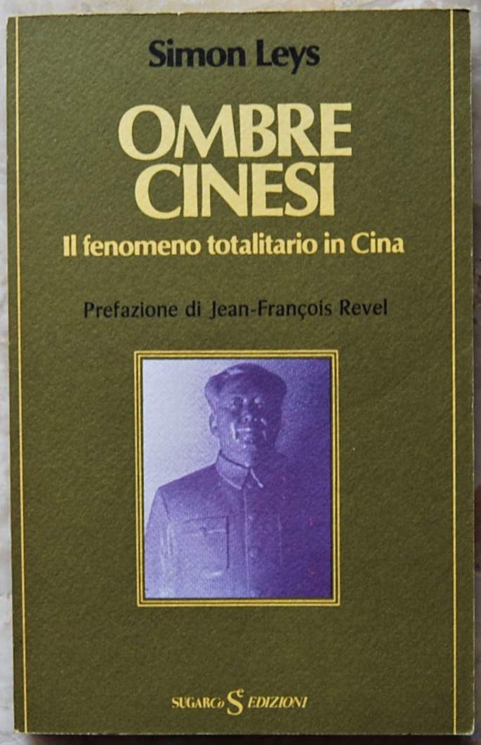 Leys Simon OMBRE CINESI. IL FENOMENO TOTALITARIO ... - Copertina
