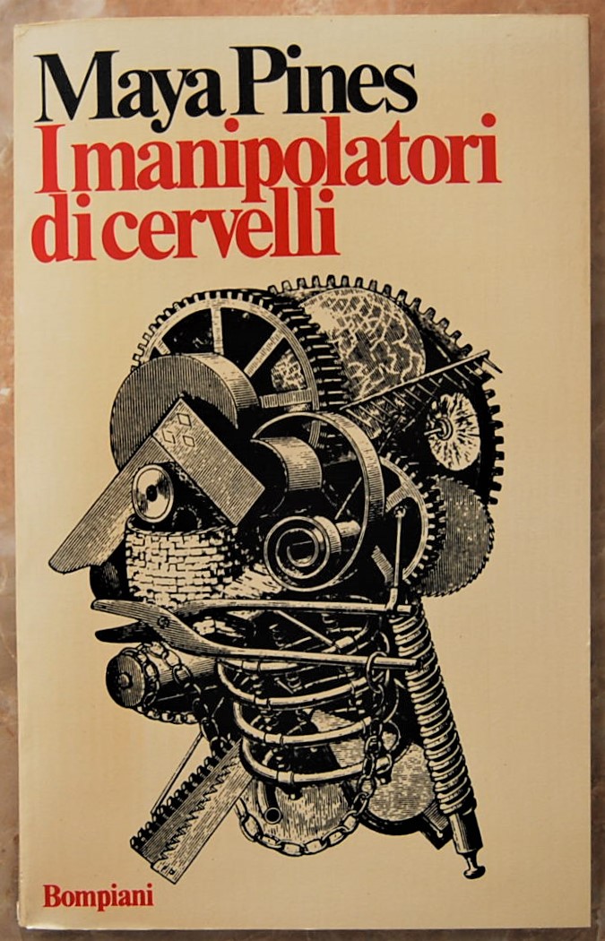 Pines Maya I MANIPOLATORI DI CERVELLI. - Copertina