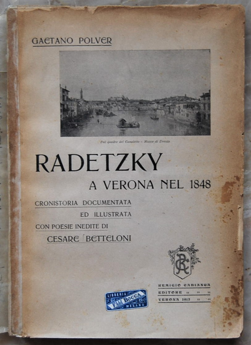 Polver Gaetano RADETZKY A VERONA NEL 1848. - Copertina