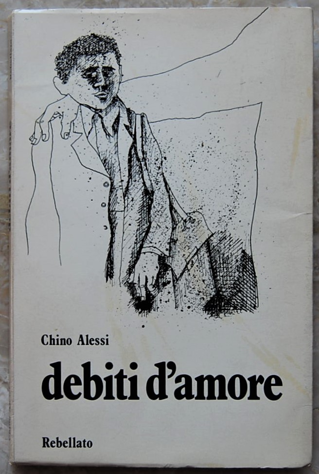 Alessi Chino DEBITI D'AMORE. - Copertina