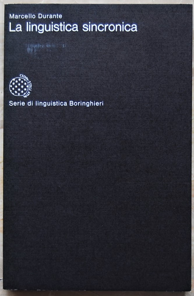 Durante Marcello LA LINGUISTICA SINCRONICA. - Copertina