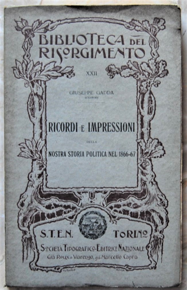Gadda Giuseppe RICORDI E IMPRESSIONI DELLA NOSTRA ... - Copertina