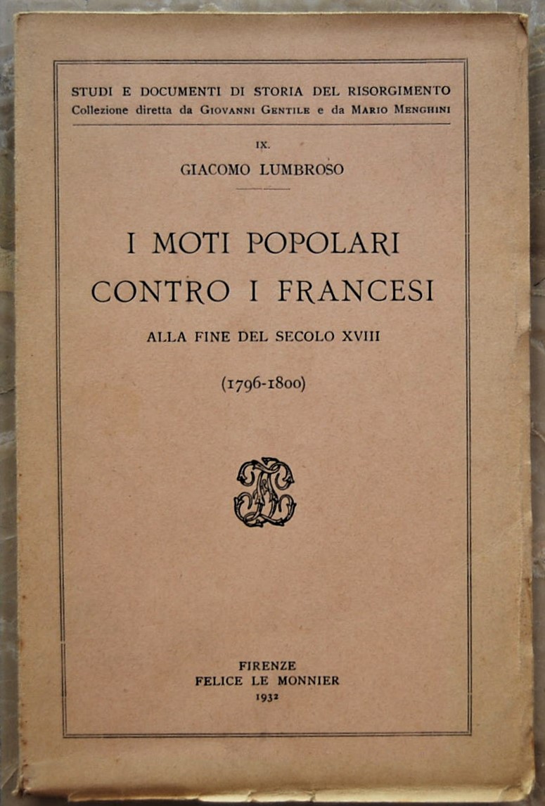Lumbroso Giacomo I MOTI POPOLARI CONTRO I FRANCESI... - Copertina