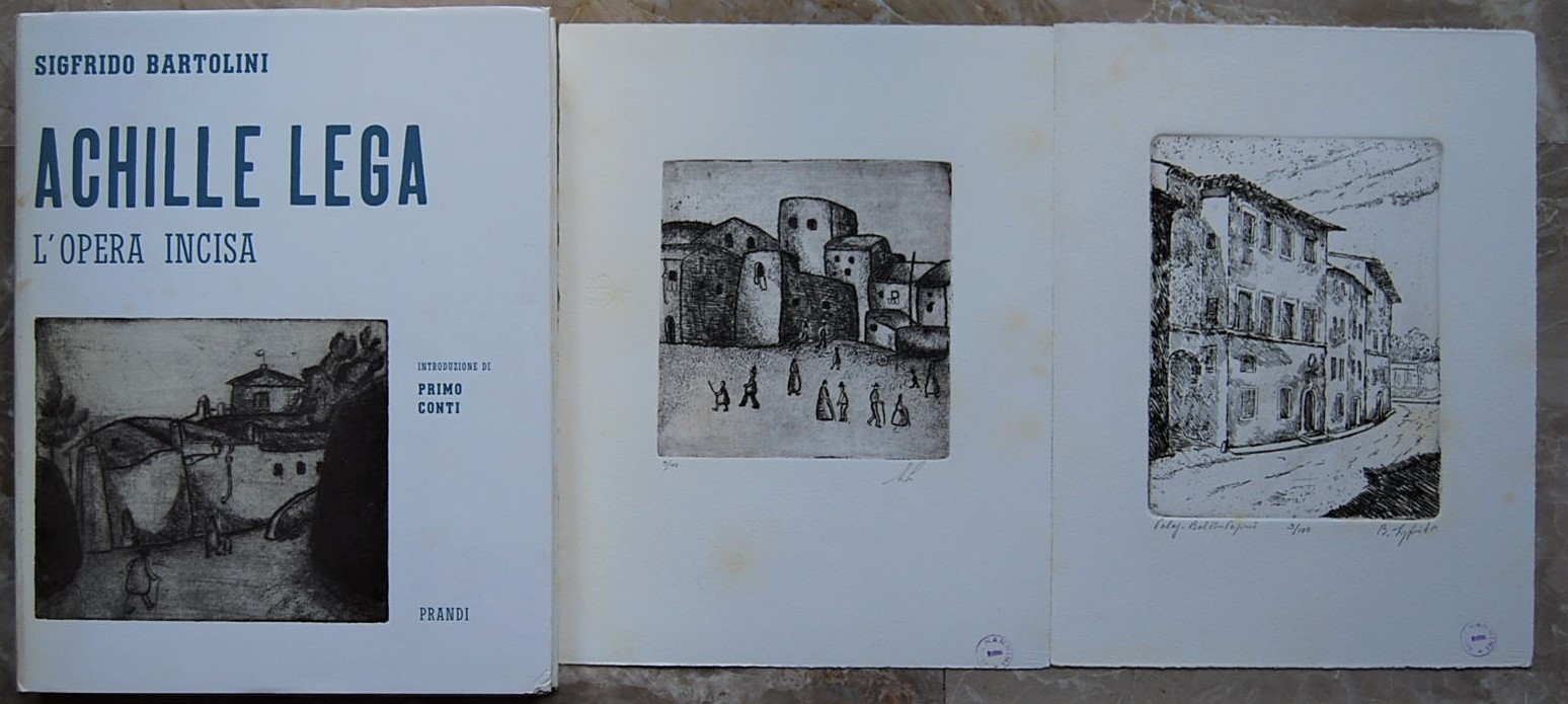 Bartolini Sigfrido ACHILLE LEGA. L'OPERA INCISA E ... - Copertina