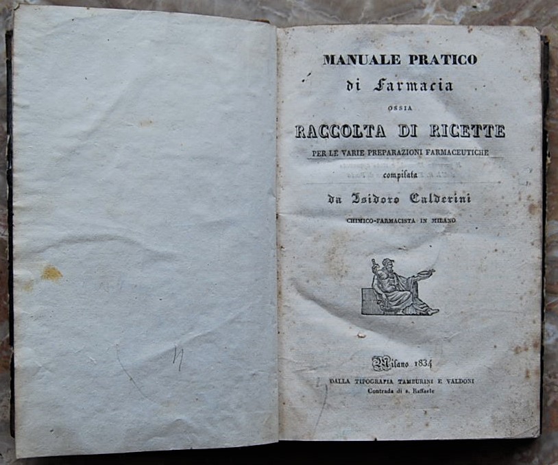 Calderini Isidoro MANUALE PRATICO DI FARMACIA. ... - Copertina