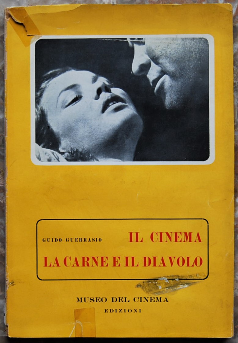 Guerrasio Guido IL CINEMA LA CARNE E IL DIAVOLO. - Copertina