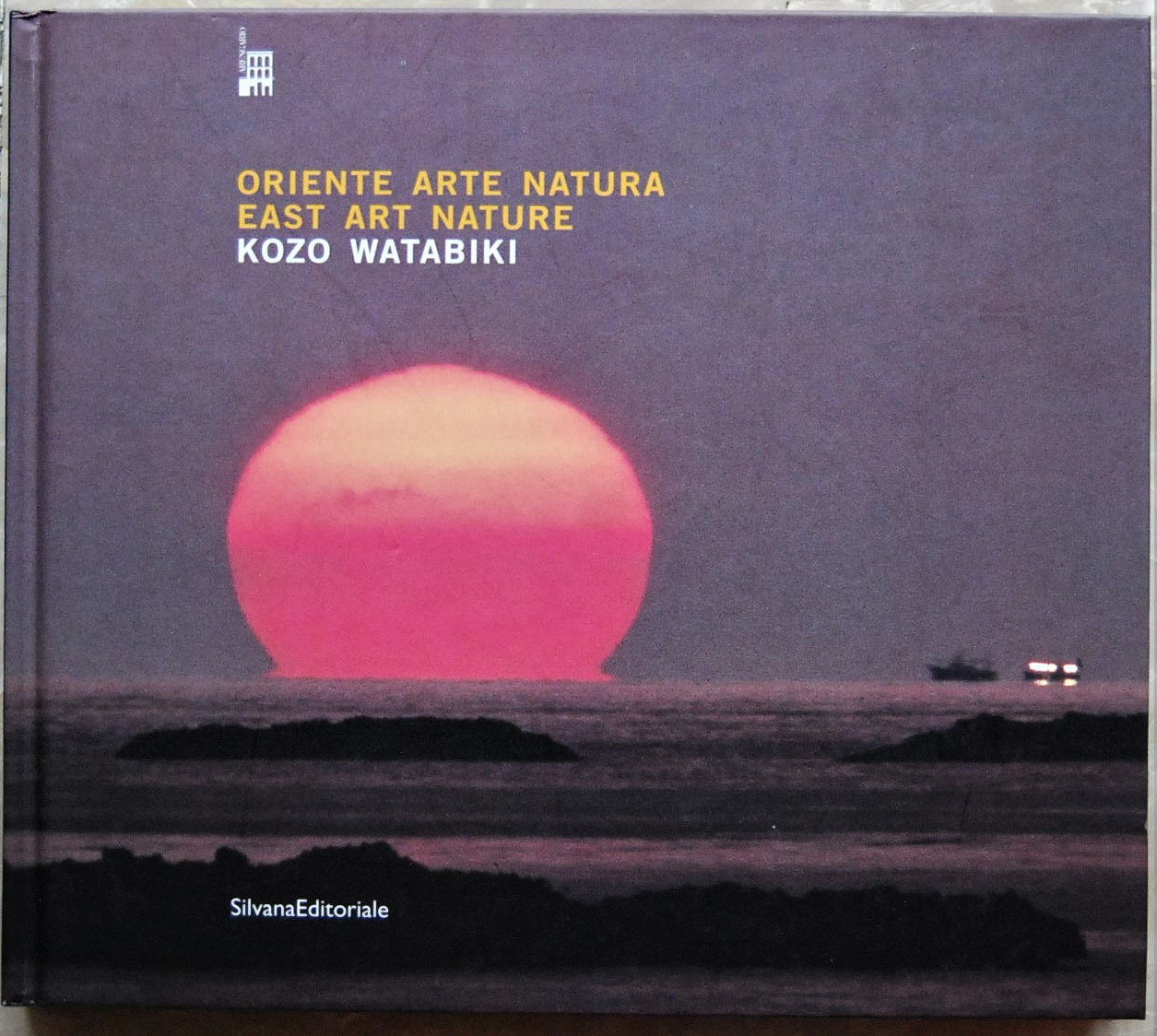Colombo Lanfranco Artioli Luca ORIENTE ARTE NATURA... - Copertina