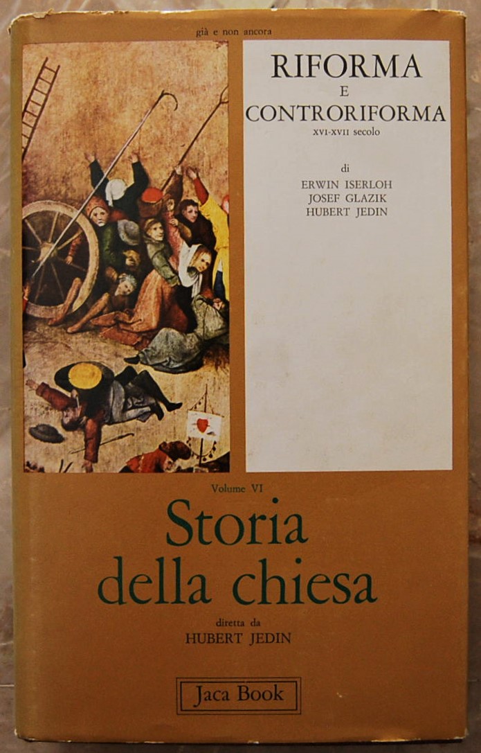 Iserloh E. Glazik J. Jedin H. RIFORMA E ... - Copertina