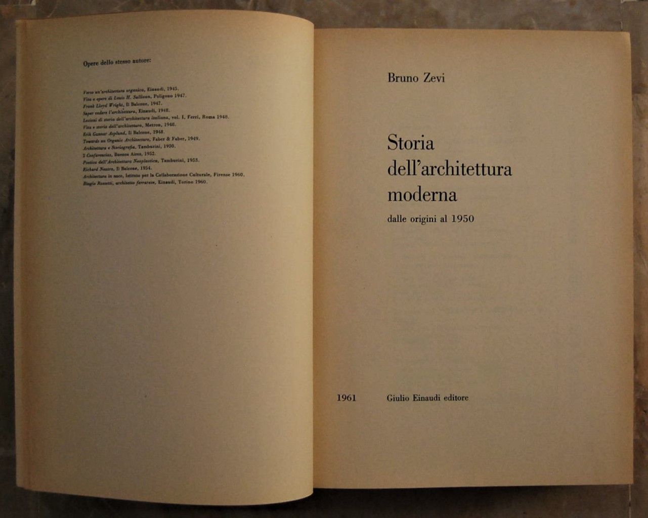 Zevi Bruno STORIA DELL'ARCHITETTURA MODERNA. DALLE... - Copertina