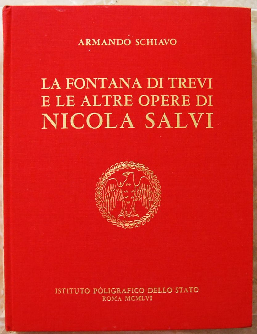 Schiavo Armando LA FONTANA DI TREVI E LE ALTRE ... - Copertina
