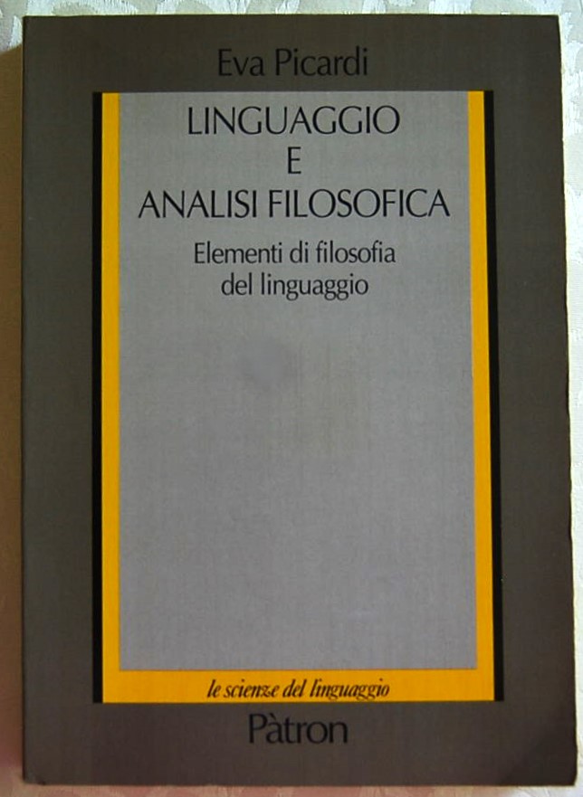 Picardi Eva LINGUAGGIO E ANALISI FILOSOFICA. - Copertina