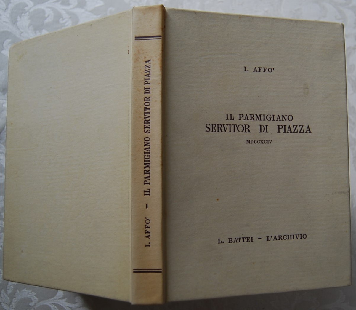 Affo' L. IL PARMIGIANO SERVITOR DI PIAZZA. - Copertina