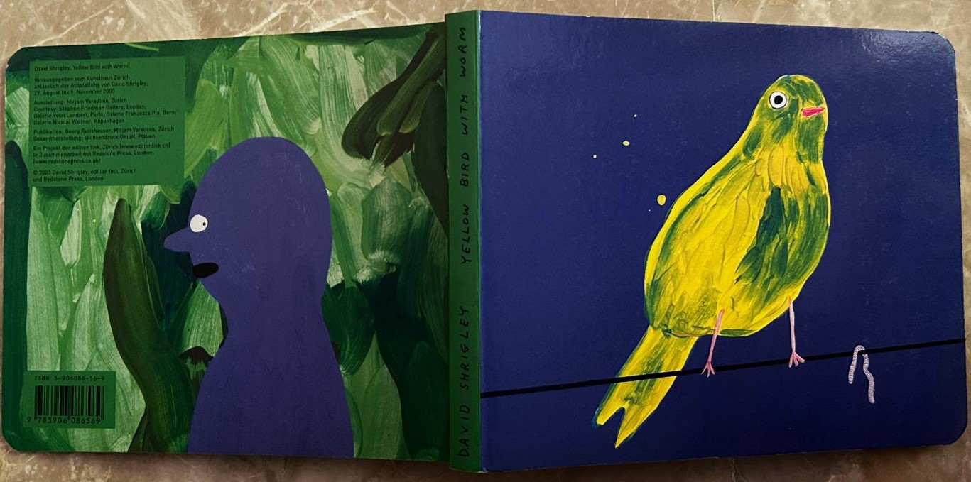  DAVID SHRIGLEY, YELLOW BIRD WITH WORM. - Copertina