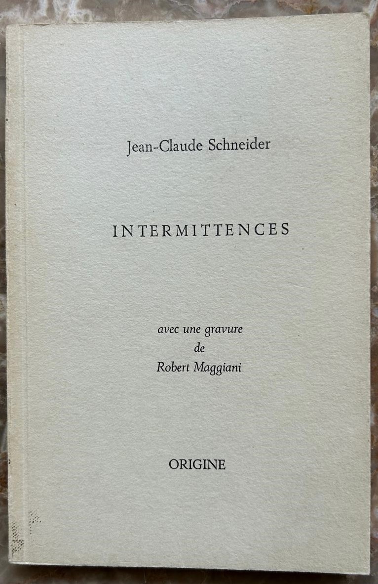 SchneiderJean Claude INTERMITTENCES. INTERMITTENZE... - Copertina