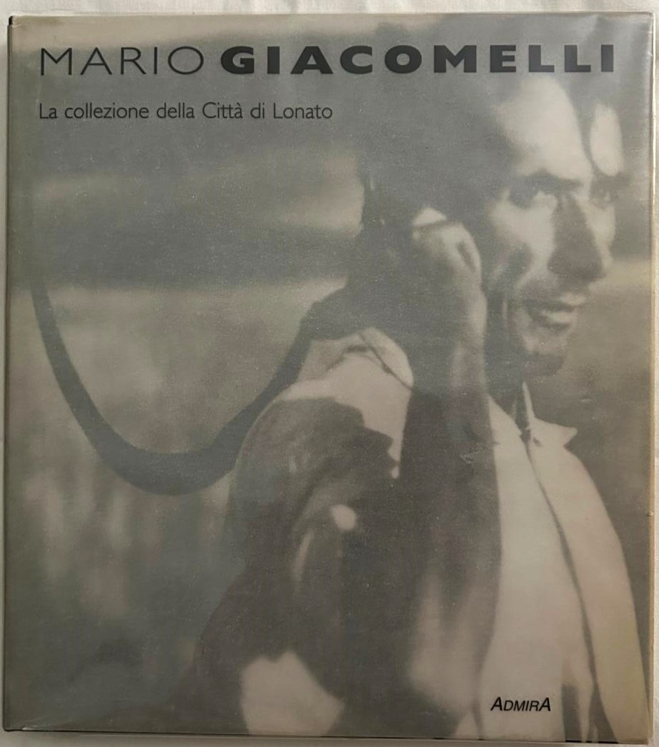 Vigano' E. MARIO GIACOMELLI. LA COLLEZIONE DELLA ... - Copertina