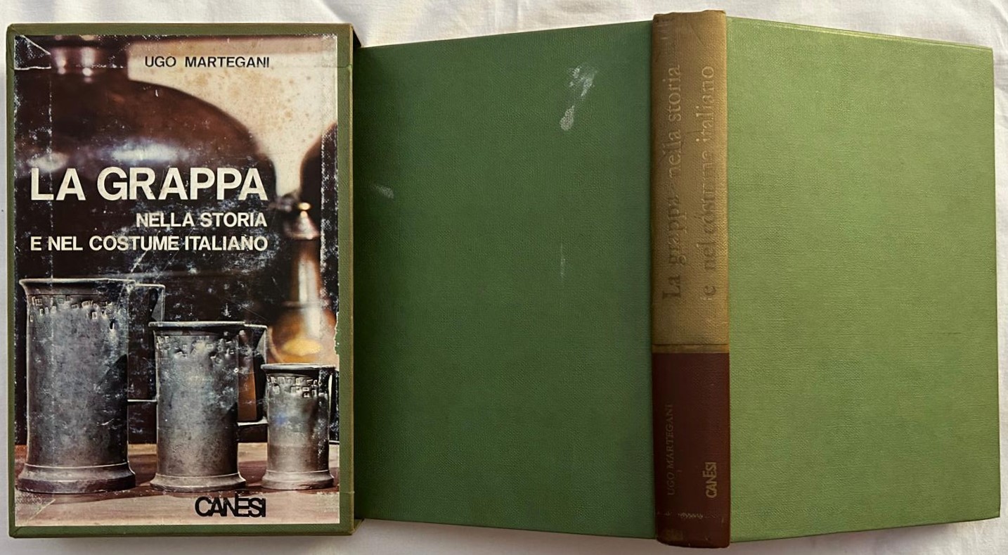 Martegani U. LA GRAPPA.NELLA STORIA E NEL COSTUME ... - Copertina
