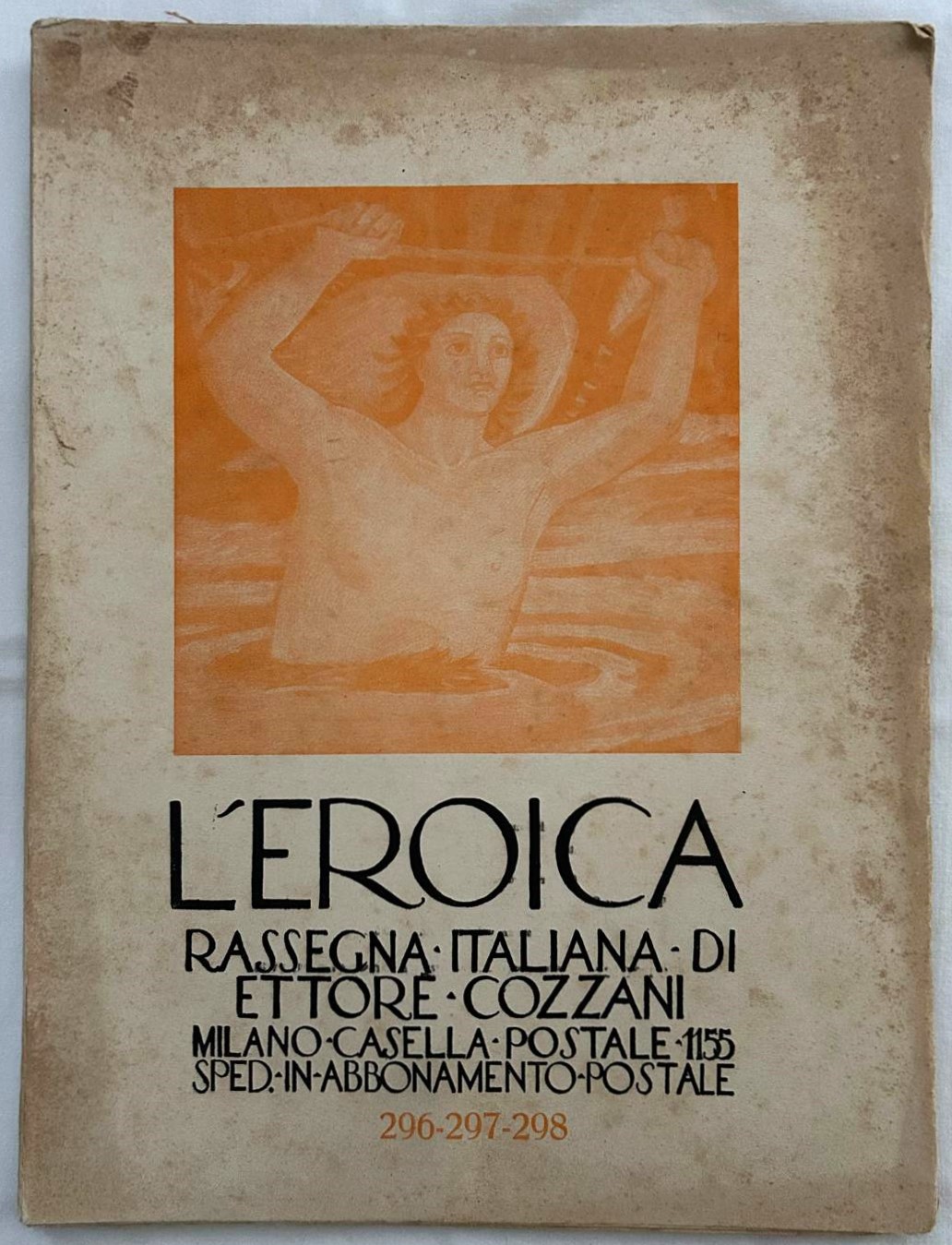 Cozzani Ettore L'EROICA. NUMERO 296 / 297 / 298. - Copertina