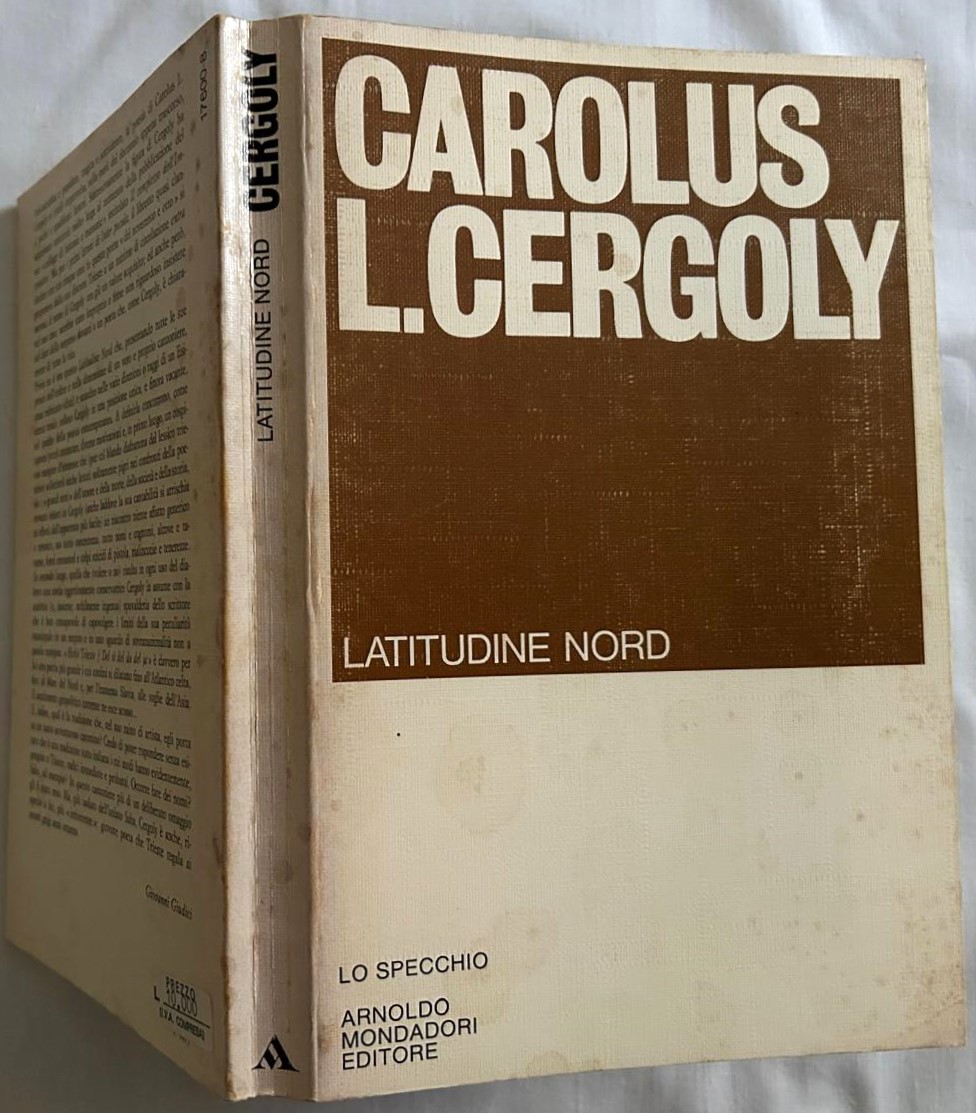 Cergoly C. L. LATITUDINE NORD. TUTTE LE POESIE ... - Copertina