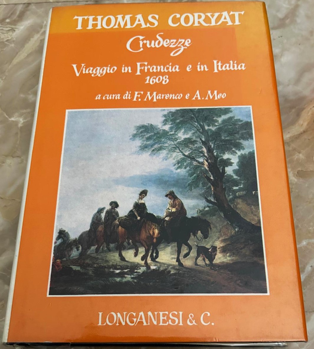 Coryat T. CRUDEZZE. VIAGGIO IN FRANCIA E IN ITALIA... - Copertina