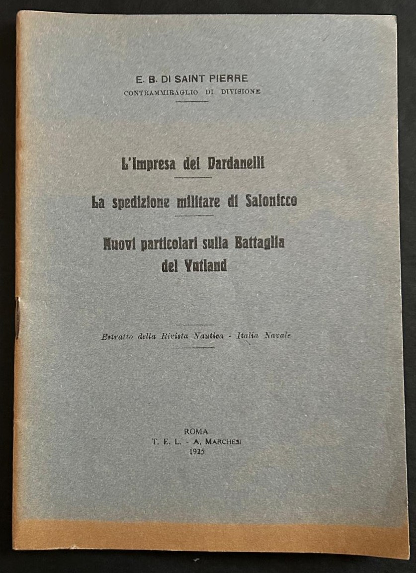 Saint Pierre E.B. L'IMPRESA DEL DARDANELLI. LA ... - Copertina