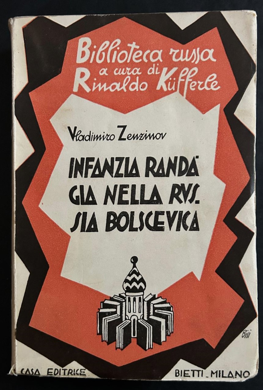 Zenzinov V. INFANZIA RANDAGIA NELLA RUSSIA ... - Copertina