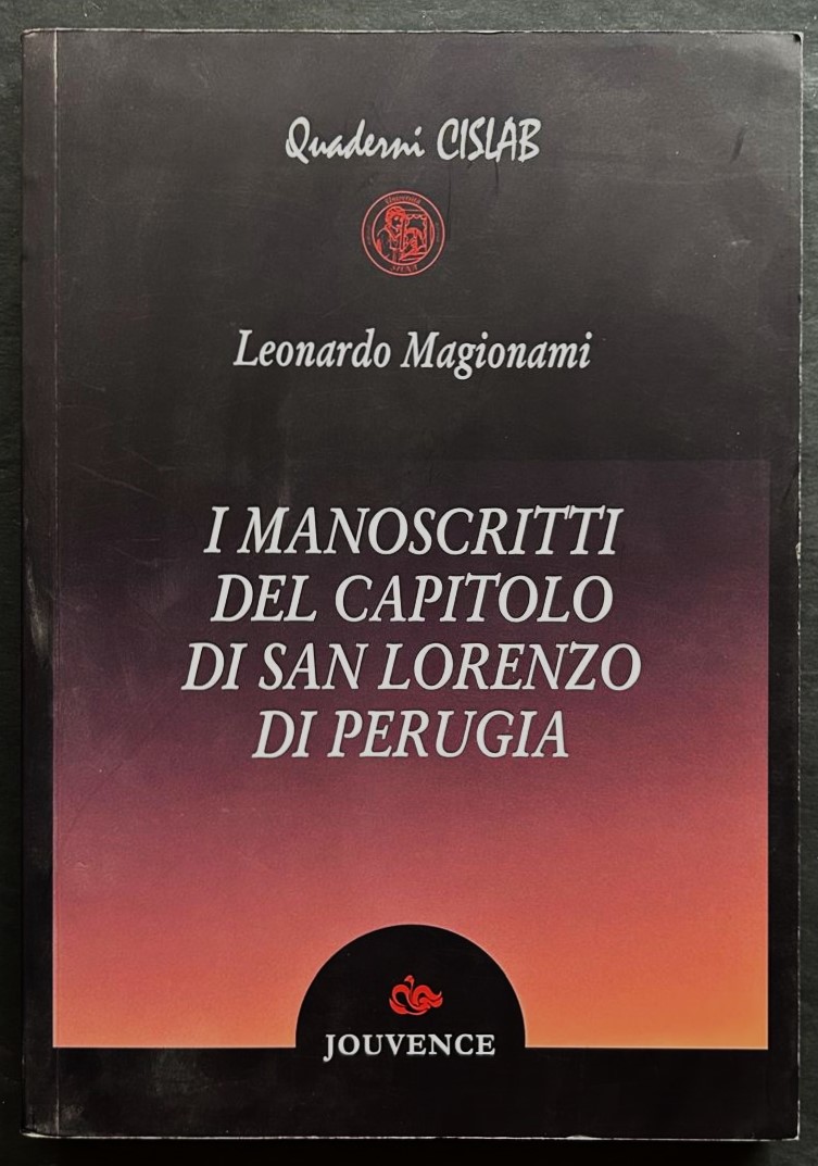 Magionami L. I MANOSCRITTI DEL CAPITOLO DI SAN ... - Copertina
