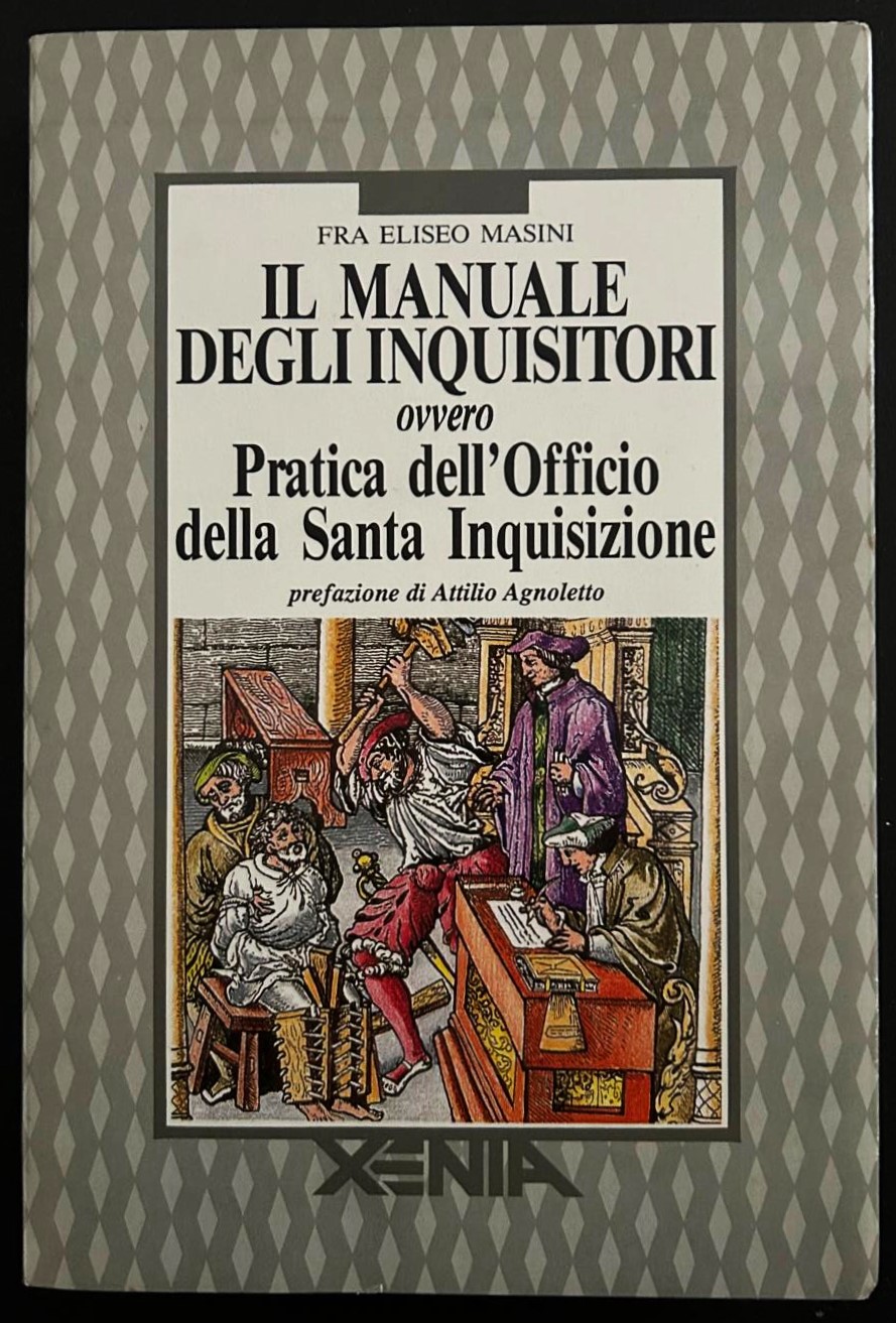 Fra Eliseo Masini IL MANUALE DEGLI INQUISITORI ... - Copertina