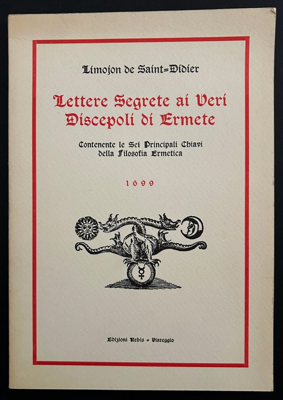 Limojon De Saint Didier LETTERE SEGRETE AI VERI ... - Copertina