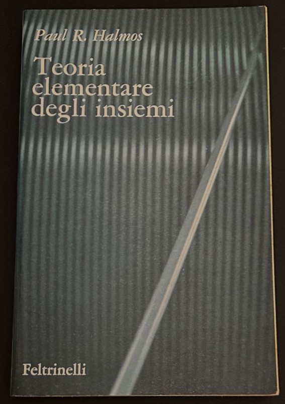 Halmos Paul TEORIA ELEMENTARE DEGLI INSIEMI. - Copertina