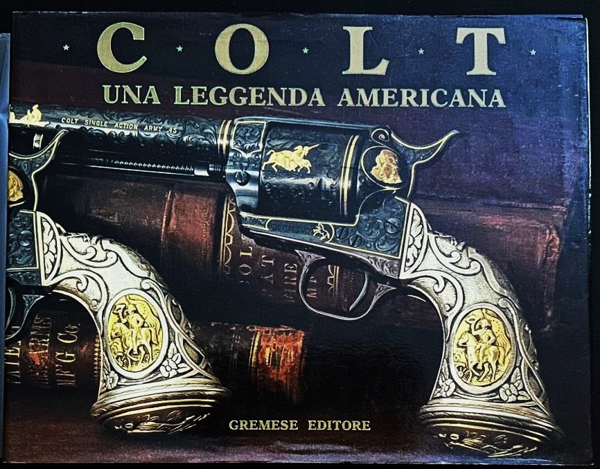 Wilson R.L. COLT. UNA LEGGENDA AMERICANA. - Copertina