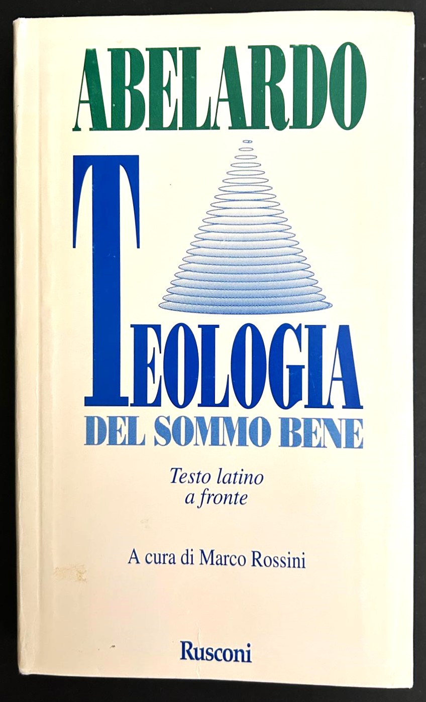 Abelardo TEOLOGIA DEL SOMMO BENE. - Copertina